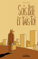 page album Sois Bête et Tais-toi