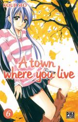 page album A town where you live T.6