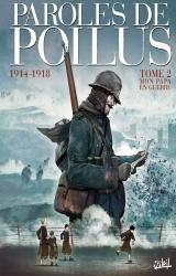 couverture de l'album Paroles de Poilus, Mon papa en guerre 1914-1918, T.2