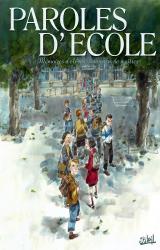 couverture de l'album Paroles d'Ecole, Mémoire d'Elèves, souvenirs de Maîtres