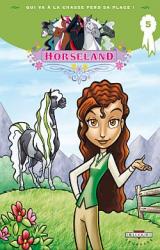 page album Horseland 5. Qui va à la chasse perd sa place !