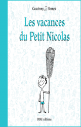 page album Les Vacances du Petit Nicolas