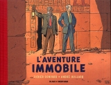 page album Blake et Mortimer - L'Aventure immobile
