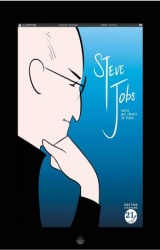 couverture de l'album Steve Jobs, celui qui rêvait le futur