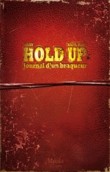 page album Hold-Up - Journal d'un braqueur 1976-1988