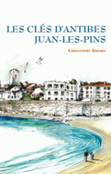 couverture de l'album Les Clés d'Antibes Juan-les-Pins