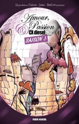 page album Amour, passion et CX Diesel - Saison 3