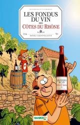 page album Les Fondus du Vin des Cotes du Rhône