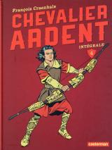 couverture de l'album Chevalier Ardent - Intégrale T.4