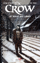 page album The Crow - Le Scalp des loups