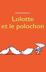 couverture de l'album Lolotte et le polochon
