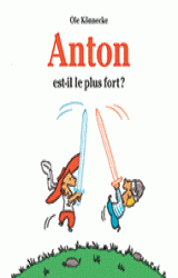 couverture de l'album Anton est-il le plus fort ?