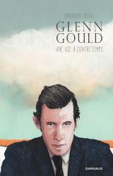 couverture de l'album Glenn Gould, une vie à contretemps
