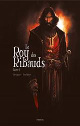page album Le Roy des Ribauds T.1