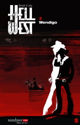 couverture de l'album Hell West T.2-Wendigo