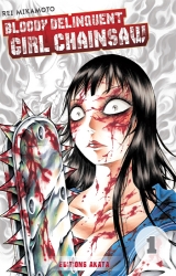 page album Bloody Delinquent Girl Chainsaw T.1