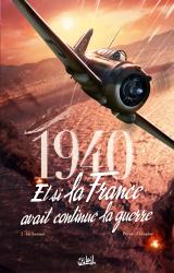 couverture de l'album 1940 Et si la France avait continué la guerre 02 - Le Sursaut