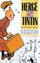 couverture de l'album Hergé et Tintin reporters (Edition de Luxe)