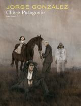 page album Chère Patagonie (éd. spéciale)