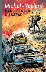 page album Dans l'enfer du safari (Réédition Dupuis) 