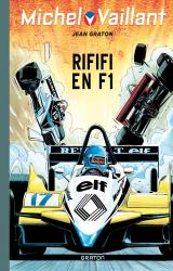 couverture de l'album Rififi en F1 (Réédition Dupuis)