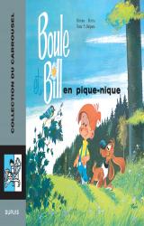 couverture de l'album Carrousel : Boule et Bill en pique-nique T6
