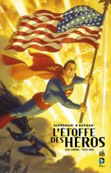 page album Superman et Batman : L'Etoffe des Héros