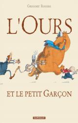 couverture de l'album L' Ours et le petit garçon T1