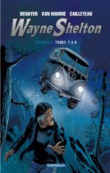 couverture de l'album Wayne Shelton Intégrale T.3 (T7 à T9)