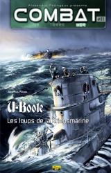 couverture de l'album Combat Mer T.01 U-Boote les Loups de la Kriegsmarine