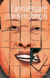 couverture de l'album L'Anniversaire de Kim Jong-il