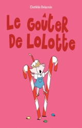page album Le Goûter de Lolotte