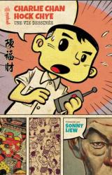 couverture de l'album Charlie Chan Hock Chye, une vie dessinée
