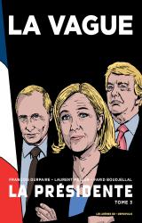 couverture de l'album La Présidente T.3 : La Vague