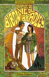 page album La Drôle de vie de Bibow Bradley