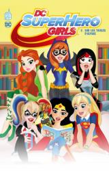 page album DC Super Hero Girls tome 2