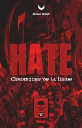 page album Hate, Les Chroniques de la Haine