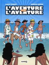 L'aventure, c'est l'aventure