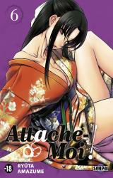 Attache-Moi ! T.6