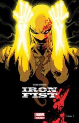 couverture de l'album Iron Fist All New Marvel Now T.1