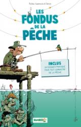 Les Fondus de la Peche