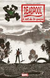 Deadpool : L Art de la Guerre