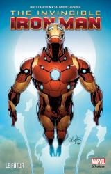 Invincible Iron-Man T.6
