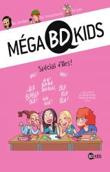 Mega BD Kids - Spécial filles