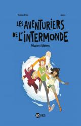 Les aventuriers de l'Intermonde : MISSION ATHÈNES