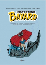 page album Inspecteur Bayard (Intégrale Tomes 1 à 4)