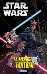 Star Wars Episode I La Menace Fantôme (Jeunesse)