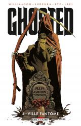 Ghosted 04 - Ville fantôme