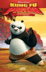 Kung Fu Panda T.1 - Fu-Fu Fighting