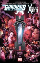 page album All New X-Men/les Gardiens de la Galaxie T.1